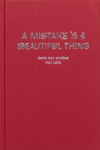 A Mistake Is A Beautiful Thing