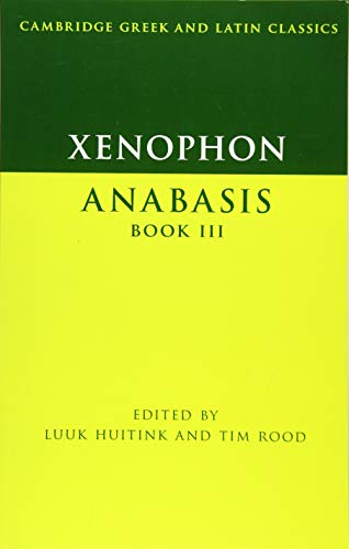 Xenophon: Anabasis Book III