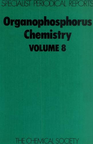 Organophosphorus Chemistry : Volume 8 : Volume 8