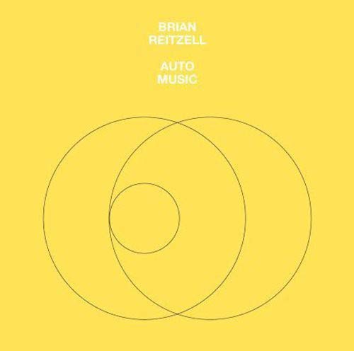 Yellow album cover with overlapping circles and text: "Brian Reitzell - Auto Music".