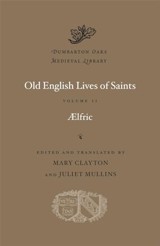 Old English Lives of Saints