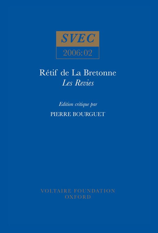 Retif de La Bretonne, Les Revies : 2006:02