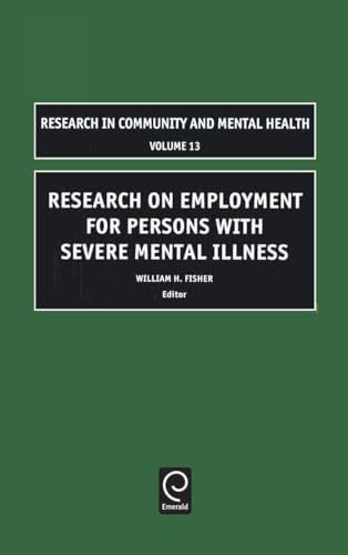 Research on Employment for Persons with Severe Mental Illness