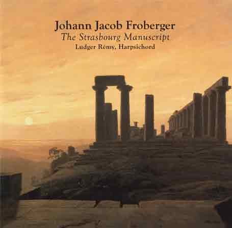 CD cover: ruins at sunset with text "Johann Jacob Froberger.