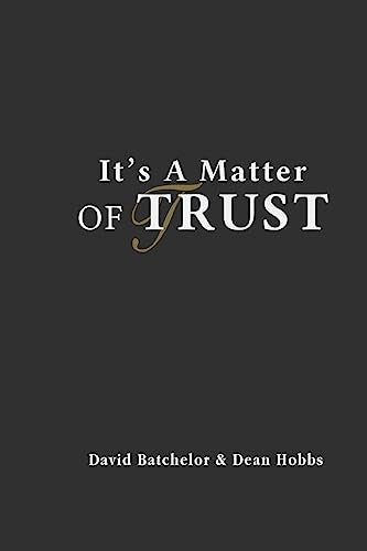 David Batchelor - It's A Matter Of Trust