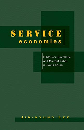 Service Economies: Militarism