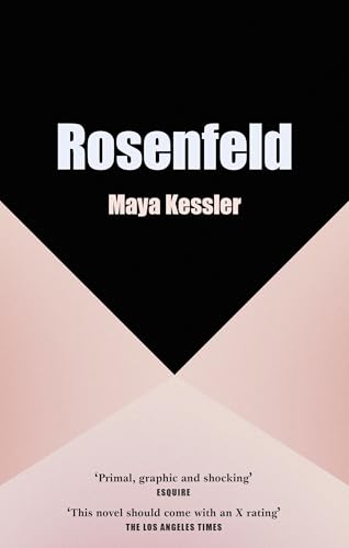 Rosenfeld : The compulsive, erotic page-turner that readers can't put down