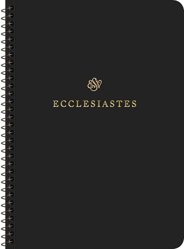 ESV Scripture Journal, Spiral-Bound Edition : Ecclesiastes (Paperback)
