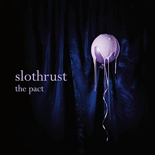 Album cover for Slothrust’s “The Pact” featuring a melting balloon.