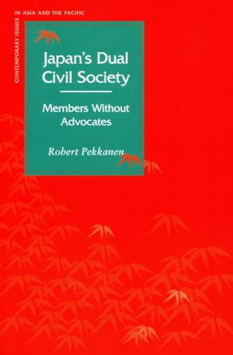 Japans Dual Civil Society: Members Without Advocates