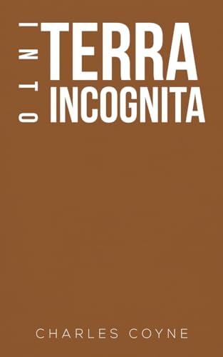 Into Terra Incognita