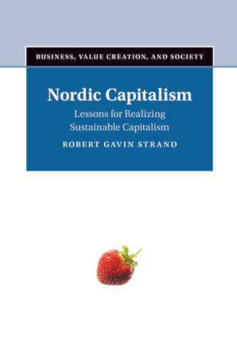 Nordic Capitalism : Lessons for Realizing Sustainable Capitalism