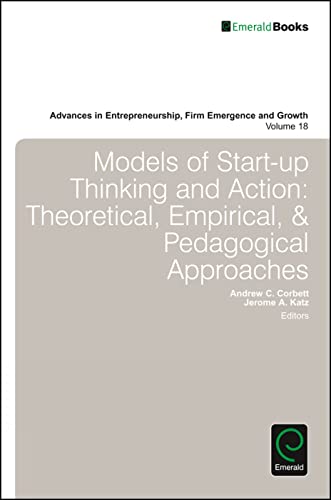 Models of Start-up Thinking and Action: Theoretical