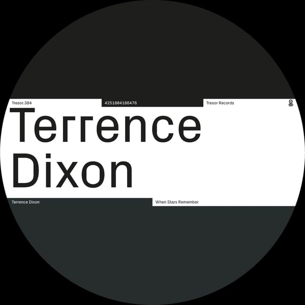 Black vinyl record label with white text: "Terrence Dixon - When Stars Remember".