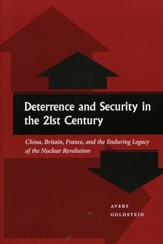 Deterrence and Security in the 21st Century: China