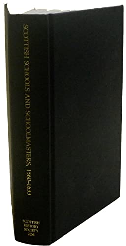Scottish Schools and Schoolmasters