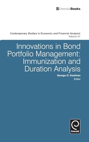 Innovations in Bond Portfolio Management : Immunization and Duration Analysis