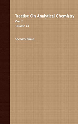 Treatise on Analytical Chemistry: Pt.1: Thermal Methods