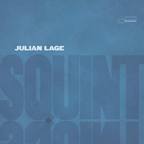 Album cover for Julian Lage’s “Squint” with large blue text and abstract shapes.