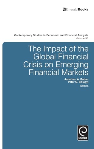 The Impact of the Global Financial Crisis on Emerging Financial Markets