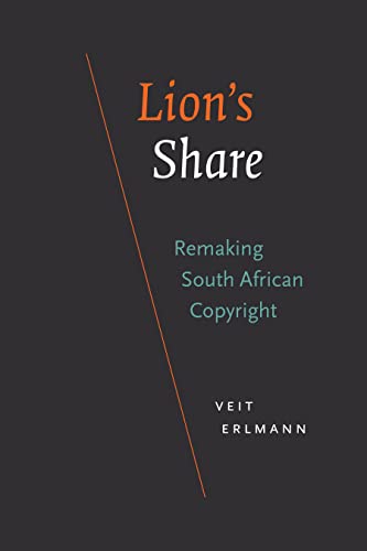 Lions Share: Remaking South African Copyright