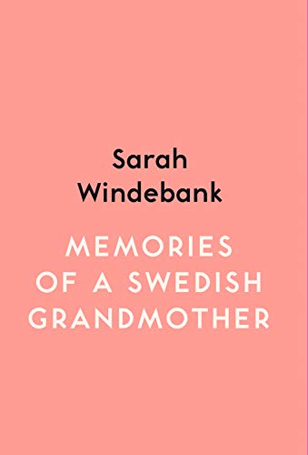 Memories Of A Swedish Grandmother - Spotlight: Poetry (Spotlight Books)