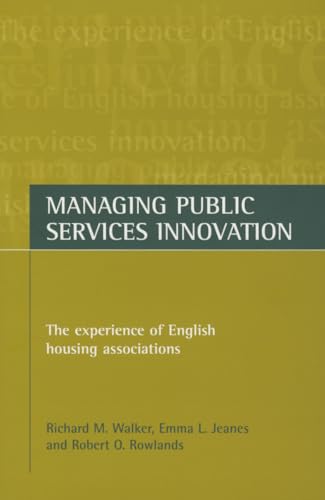 Managing public services innovation : The experience of English housing associations