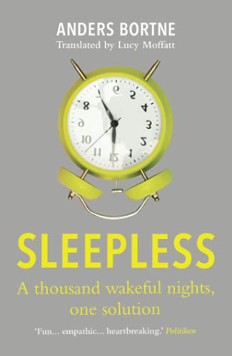 Sleepless : A Thousand Wakeful Nights, One Solution