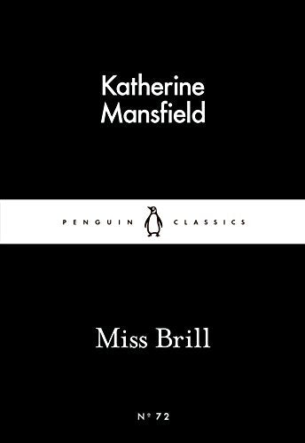 Miss Brill (Penguin Little Black Classics)