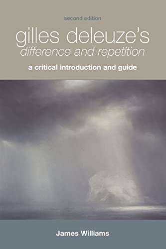 Gilles Deleuze's Difference and Repetition : A Critical Introduction and Guide