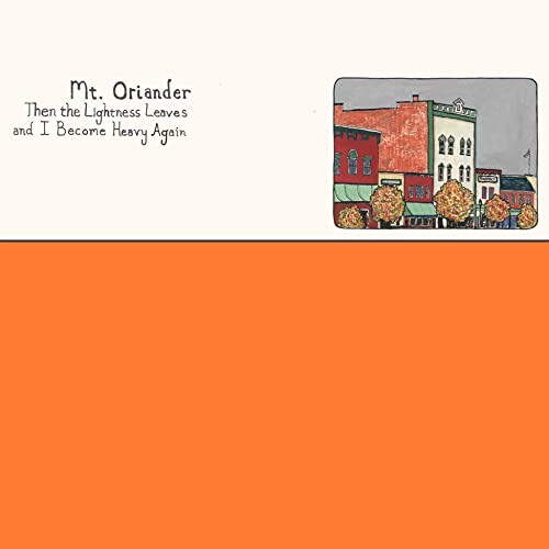 Album cover for Mt. Oriander with an orange and beige color scheme.