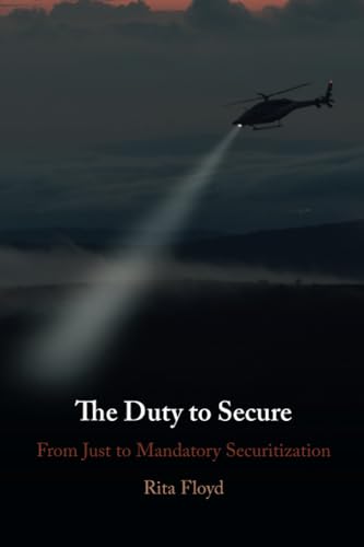 The Duty to Secure : From Just to Mandatory Securitization