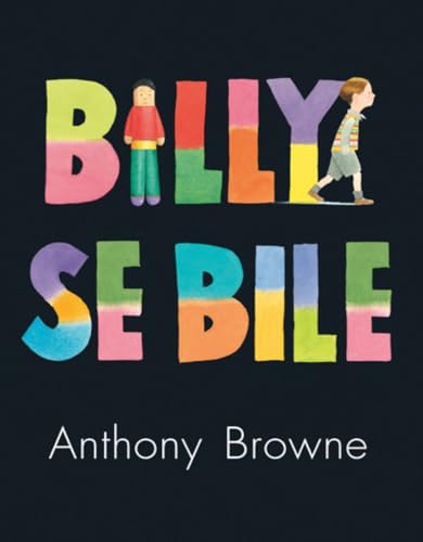 Anthony Browne - billy se bile