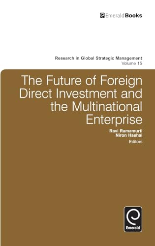 The Future of Foreign Direct Investment and the Multinational Enterprise
