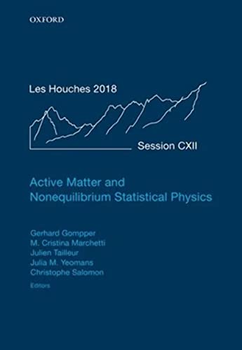 Active Matter and Nonequilibrium Statistical Physics : Lecture Notes of the Les Houches Summer School: Volume 112, September 2018 : 112