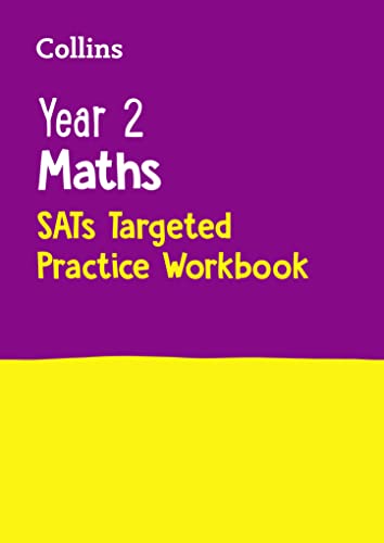 Year 2 Maths KS1 SATs Targeted Practice Workbook: For the 2022 Tests