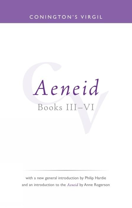Conington's Virgil: Aeneid III - VI