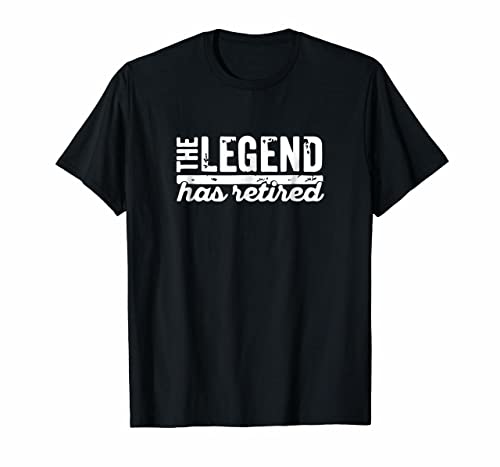 Black t-shirt with white text reading The Legend Has Retired in distressed font.