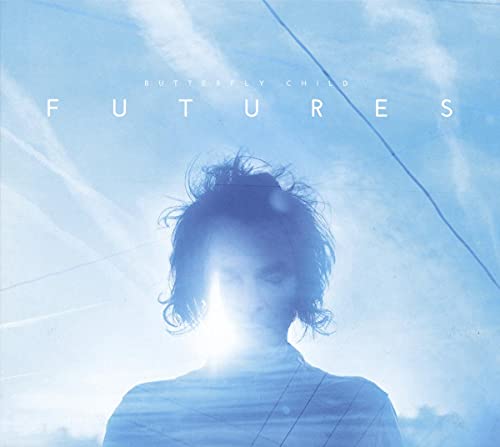 CD cover for "Futures" by Butterfly Child, featuring a blurred portrait.