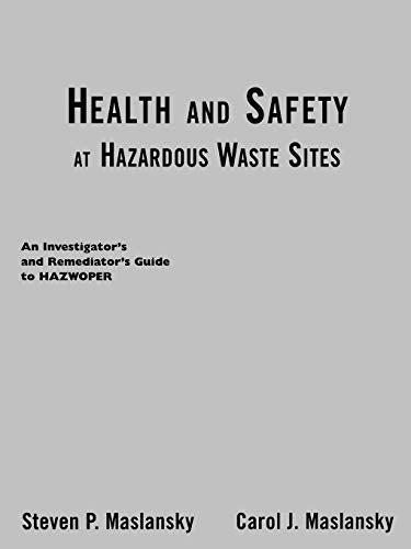 Health and Safety at Hazardous Materials Sites