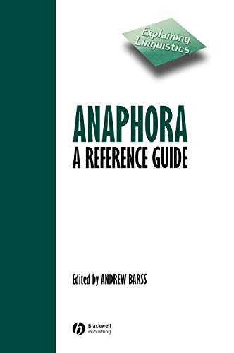 Anaphora: A Reference Guide