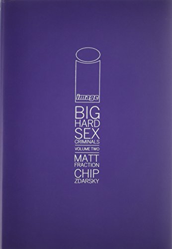 Big Hard Sex Criminals Volume 2 Deluxxxe HC