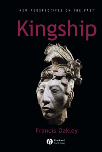 Kingship: The Politics of Enchantmant