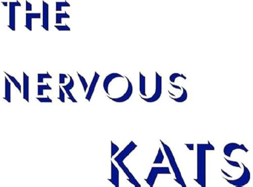 Blue text reading "The Nervous Kats" on a white background.