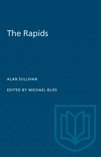 Book cover for "The Rapids" by Alan Sullivan, with a crest logo.