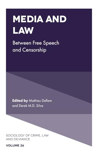 Media and Law: Between Free Speech and Censorship