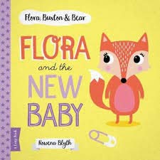 Flora, Buxton & Bear - Flora And The New Baby