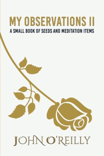My Observations II : A small book of seeds and meditation items
