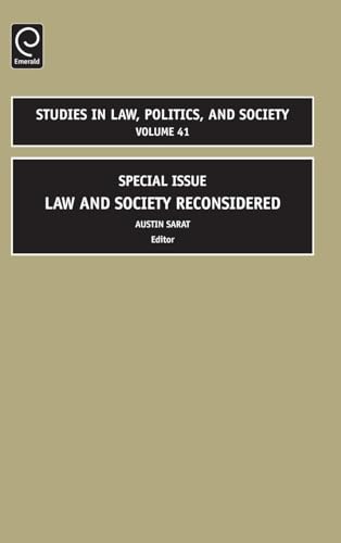 Law and Society Reconsidered: Special Issue