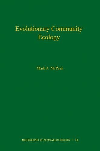 Evolutionary Community Ecology (Monographs in Population Biology)